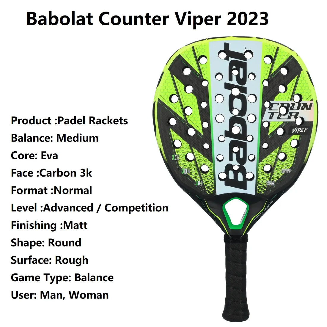 Babolat Counter Veron Vertuo Viper APT Carbon Padel Racket